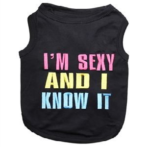 Parisian Pet Sexy And I Know It Dog T-Shirt-Large